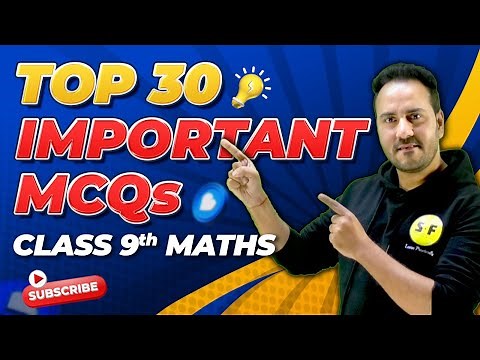Top 30 Important MCQs of Maths Class 9th | Class 9 Maths NCERT Based Revision by Ushank Sir
