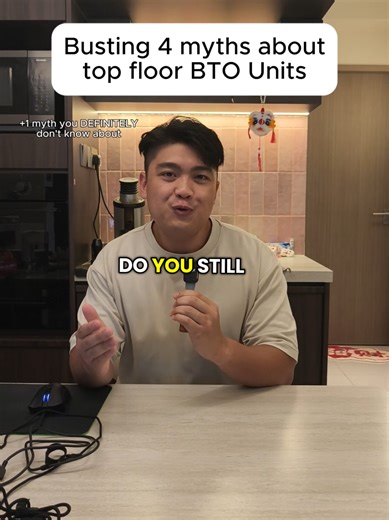 Busting Myths About HDB BTO Top Floor Units