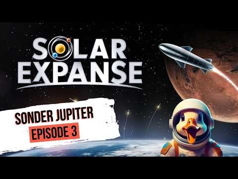 Solar Expanse 🚀🌕 - [FR] - Ep. 3 - Livraison de matériaux pour coloniser Mars