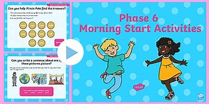 Phase 6 Phonics Morning Starter Activities PowerPoint