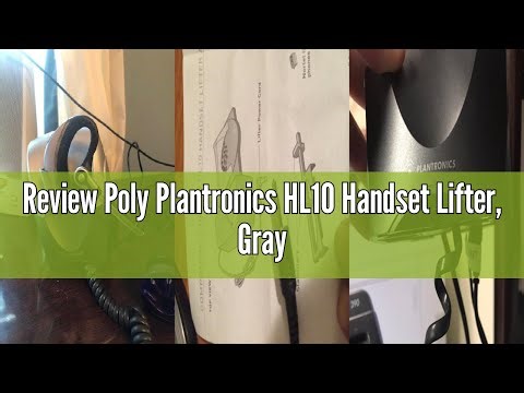 Review Poly Plantronics HL10 Handset Lifter, Gray