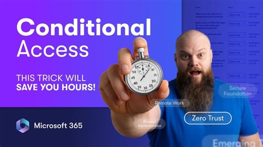 This Microsoft 365 Conditional Access Trick Will Save You HOURS! | Michael E.