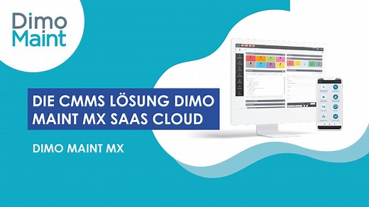 Die CMMS Lösung DIMO Maint MX SaaS Cloud