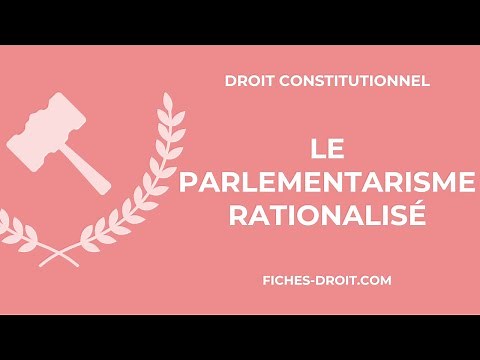 Le parlementarisme rationalisé