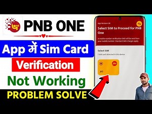 PnbOne app me sim card verification problem, Pnb one registration problem, Pnb one sim verification