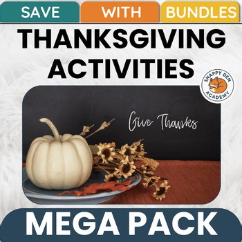 Thanksgiving Activities - 350 Gratitude Worksheets Lessons Sub Plans MEGA BUNDLE