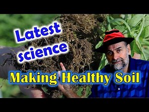 We Have Been Doing it Wrong! - Making Healthy Soil is NOW easier than ever.