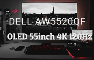 AW5520QF 最高性能の有機ELゲーミングモニター購入。初のOLED 4K 120Hz : Death PC ブログ