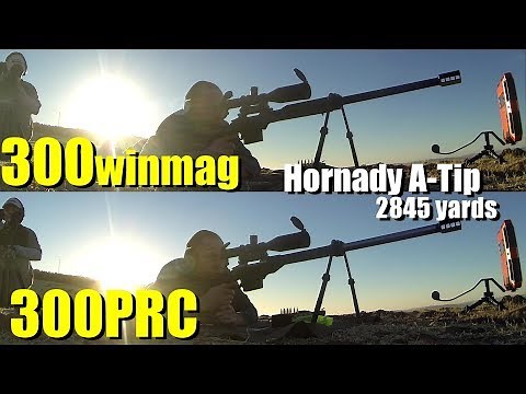 300PRC v 300Win Mag with Hornady 250grn A-Tip (2845 yards)