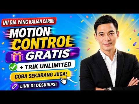Ini dia yang kalian cari!!! Motion Control Gratis