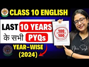 CBSE Class 10 English 🔥 Last 10 Years PYQs Solved ✅ Set 2 (2024) | For Boards 2026 | Nikita Singh