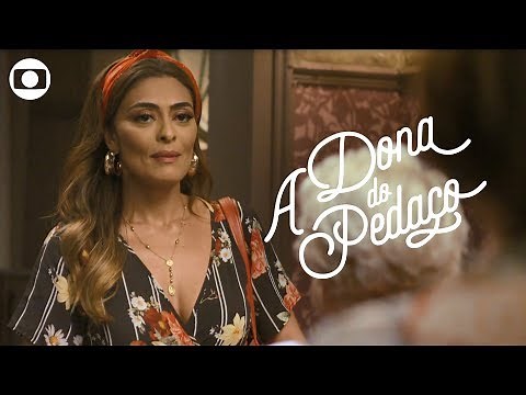 A Dona do Pedaço: capítulo 130, quinta, 17 de outubro, na Globo