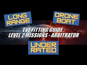 EVE Fitting Guide: L2 Security Missions - Arbitrator
