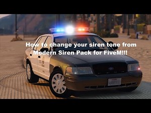 How to change your siren tone from Modern Siren Pack for FiveM!!!