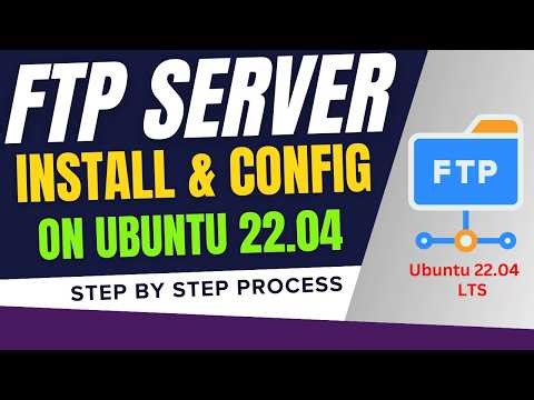 How To Install FTP Server on Ubuntu 22.04 Using VSFTPD | Ubuntu FTP 22.04 Server Configuration