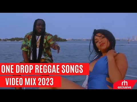 2023 NEW ONEDROP REGGAE RIDDIMS SONGS VIDEO MIX DJ BYRON WORLDWIDE FT ALAINE,CHRIS MARTIN CECILE