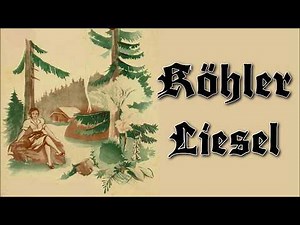Köhlerliesel (mit Text) - Volkstümlicher Schlager/German folksy song + English translation