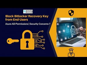 Use PATCH Graph API Command - Block Bitlocker Recovery Key Information from Users