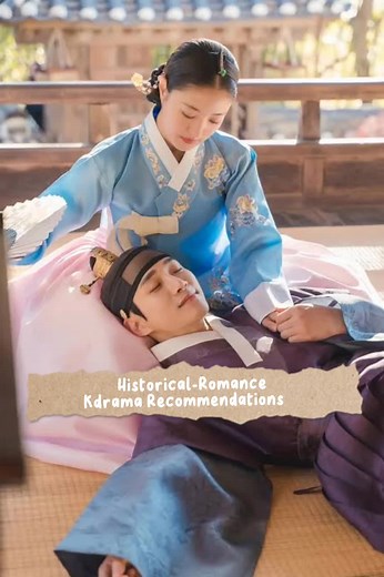 Best Historical Romance Kdramas Recommendations