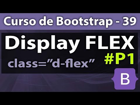 Display Flex [d-flex] em [Bootstrap] - Curso de Bootstrap - Aula 39