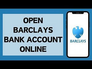 How To Open Barclays Bank Account Online (2024) | Barclays Bank Online Account