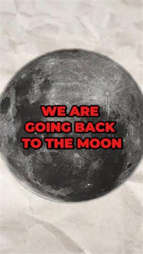 We’re Finally Going Back to the Moon