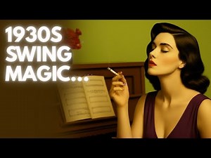 1930s Swing Jazz Café – Vintage Jazz Music to Relax & Unwind 🎷