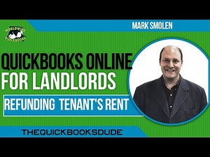QuickBooks Online Landlords Refunding Tenant's Rent Payments