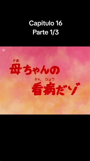 Shin Chan cuida a mamá: Capítulo 16 Parte 1