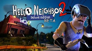 Hello Neighbor 2 BETA - Full Gameplay