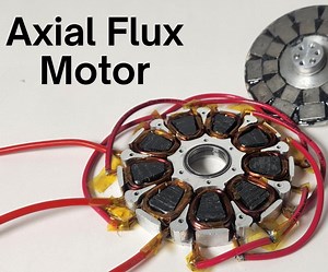 Designing and Building an Axial Flux Motor