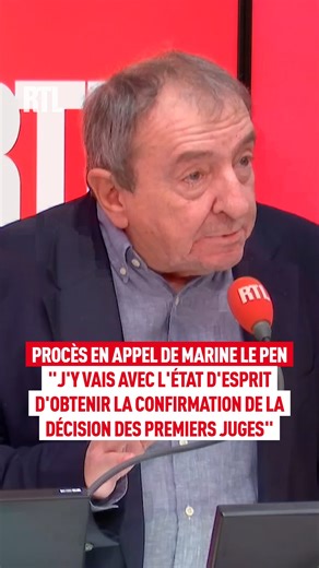 Procès en appel de Marine Le Pen : "J'y vais avec l'état d'esprit d'obtenir la confirmation de la décision des premiers juges", selon Me Patrick Maisonneuve, avocat du Parlement européen, face à Marc-Olivier Fogiel à 8h15 dans RTL Matin | RTL