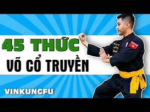 45 động tác Võ Cổ Truyền cho học sinh || TINH HOA VÕ THUẬT