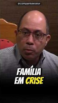 Why are FAMILIES in CRISIS? - André Botelho