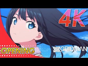 SSSS.Gridman Opening | Creditless | 4K 60FPS Remastered