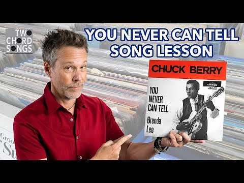 You Never Can Tell - Chuck Berry - Two Chord Song Lesson for Guitar
