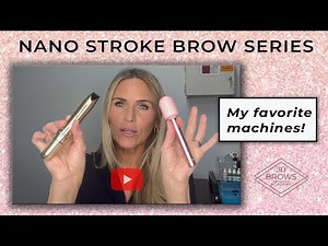 Best Machines for Nano Brows