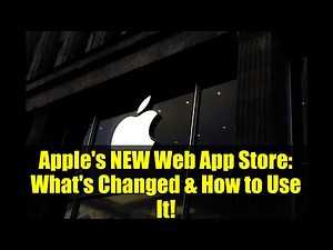 Apple's NEW Web App Store: What's Changed & How to Use It!