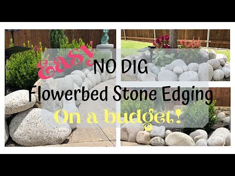 DIY NO DIG Stone Flowerbed Edging on a Budget!!!