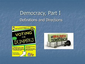 Democracy, Part I - SlideServe