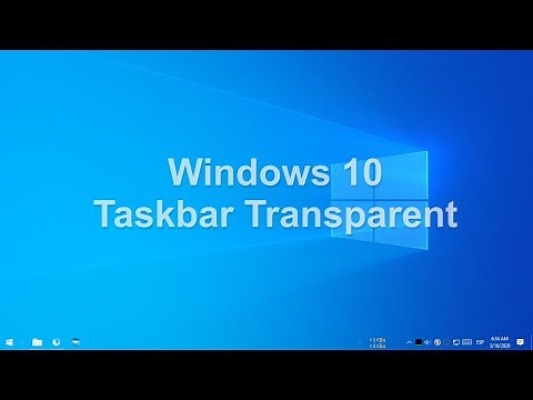 Windows 10 Taskbar Transparent (no installation of other software)