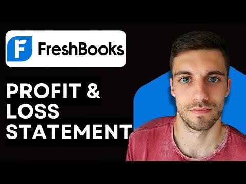How to Make Profit and Loss Statement in FreshBooks 2026 (Easy Tutorial)