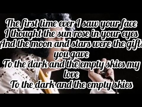 Elvis Presley - The First Time Ever I Saw Your Face (Lyrics)