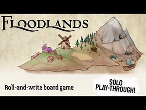 Let's make a map after the flood! | Floodlands Solo Play-through