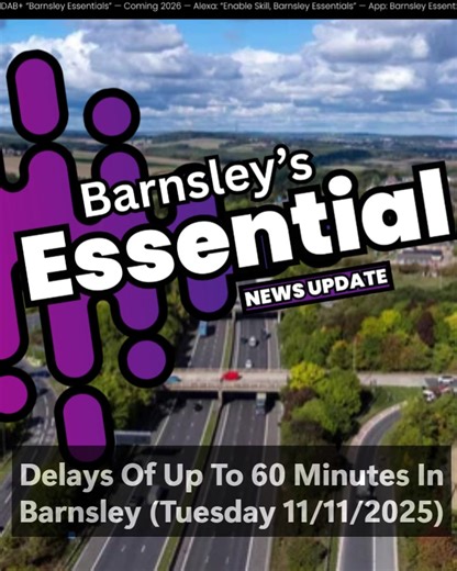 Barnsley Essentials Traffic Update – Tuesday 11 November 2025, 5:30pm There are major delays across Barnsley this afternoon following an incident in Barugh Green, with long tailbacks building on key routes into and around the town. 🔴 Severe Delays (40 mins) • Huddersfield Rd (A635) ↔ Wakefield Rd (A61): 48-minute delay • A635 Claycliffe Ave ↔ Harborough Hill Rd (A61): 44-minute delay** 🟠 Heavy Delays (20–30 mins) • Wilthorpe Rd (A635) ↔ Pogmoor Rd / Greenfoot Ln: 28 mins • Darton Rd / Five Acr