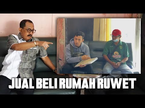 JUAL BELI RUMAH BERUJUNG SALING TUDUH, CAKJI DIBIKIN PUSING⁉️