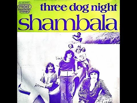 Three Dog Night - Shambala (4K/Lyrics)