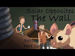 Solar Opposites- Molly Part 16