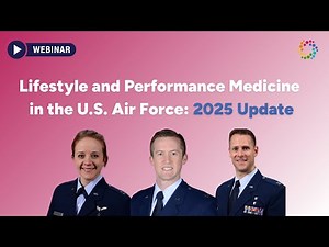 Lifestyle and Performance Medicine in the US Air Force: 2025 Update