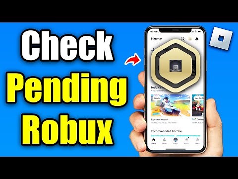 How To Check Pending Robux on Mobile (+ How Long Does It Take?)